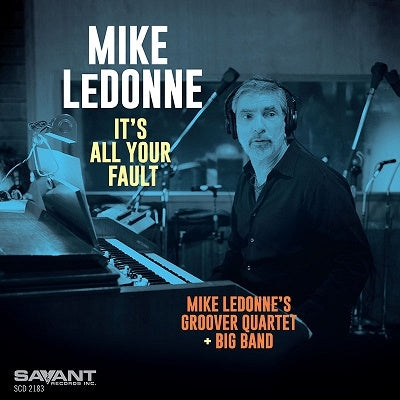 Mike Ledonne - It'S All Your Fault - Import CD