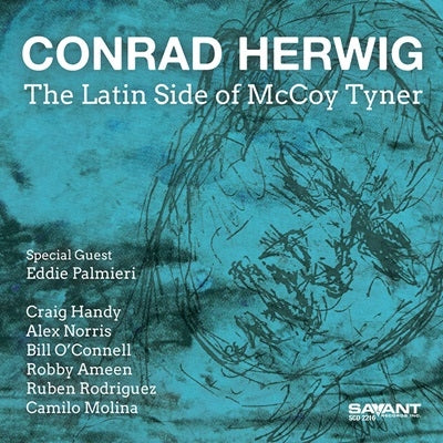 Conrad Herwig - The Latin Side Of Mccoy Tyner - Import CD