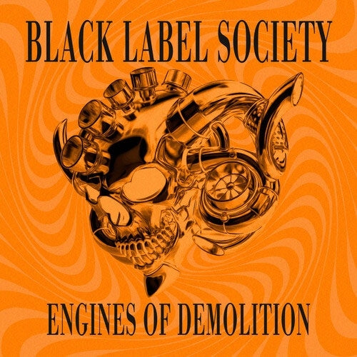 Black Label Society - Engines of Demolition (Orange Cover) - Import CD