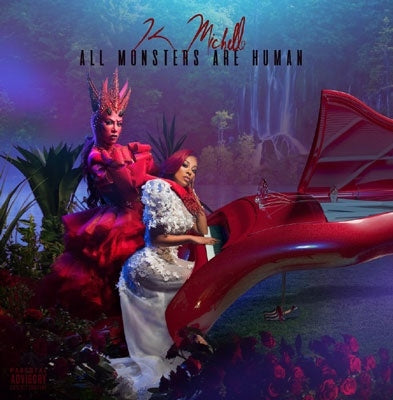 K. Michelle - All Monsters Are Human - Import CD
