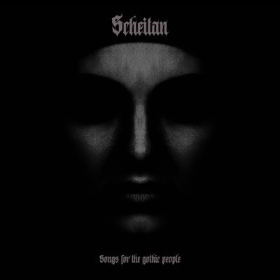 Scheitan - Songs For The Gothic People - Import Vinyl LP Record