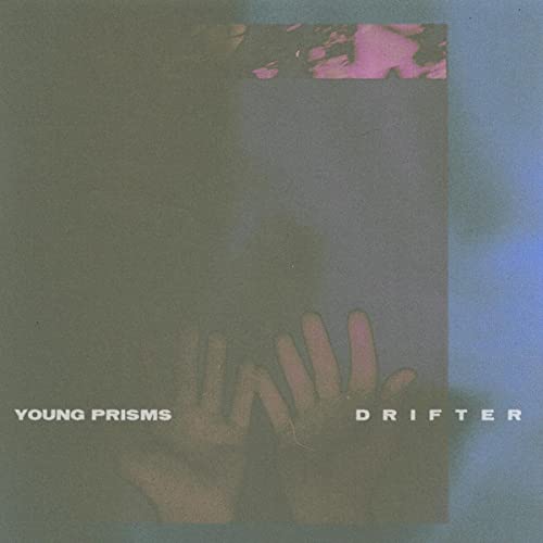 Young Prisms - Drifter - Import CD