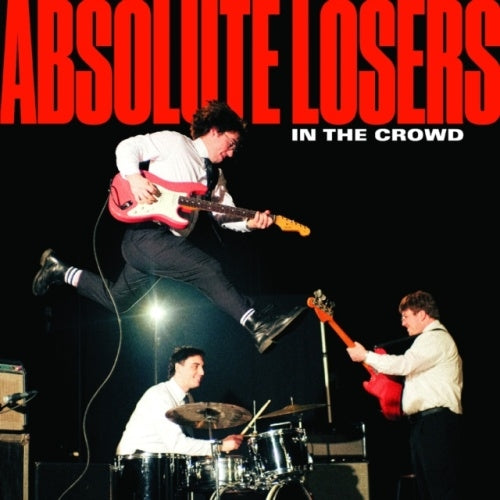 Absolute Losers - In the Crowd - Import CD