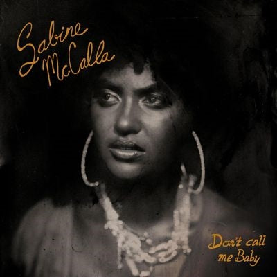 Sabine Mccalla - Don't Call Me Baby - Import Orange/Black Marble Vinyl LP Record