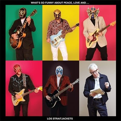 Los Straitjackets - What'S So Funny About Peace Love And Los Straitjackets - Import CD