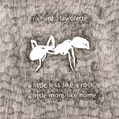 Richard Laviolette - A Little Less Like a Rock, a Little More Like Home - Import Vinyl LP Record