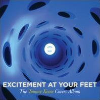 Tommy Keene - Excitement at Your Feet - Import CD Digipak