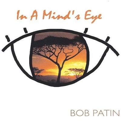 Bob Patin - In A Mind'S Eye - Import CD