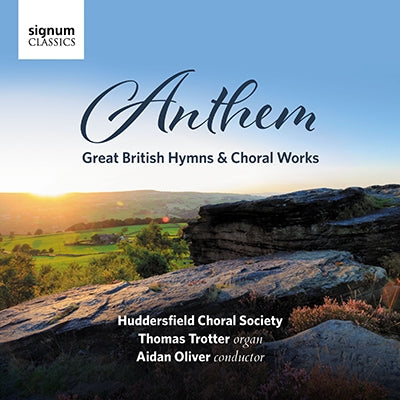 Huddersfield Choral Socie - Anthem: Great British Hymns & Choral Works - Import CD