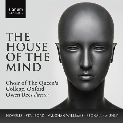 CHOIR OF THE QUEEN's COLLEGE OXFORD; OWEN REES - House Of The Mind - Import CD