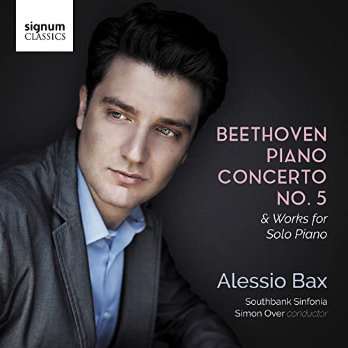 Beethoven (1770-1827) - Piano Concerto No.5, Sonata No.27, etc : Alessio Bax(P)Simon Over / Southbank Sinfonia - Import CD