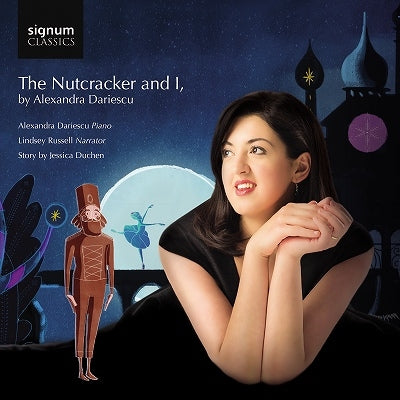 Alexandra Dariescu - Nutcracker & I - Import CD