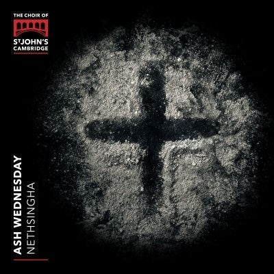 Choir of St John's College, Cambridge - Ash Wednesday - Import CD