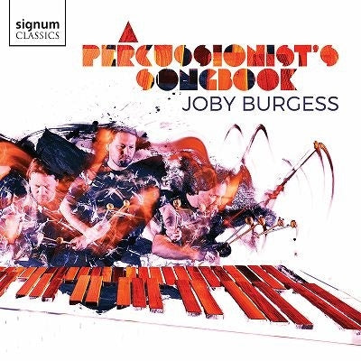 Joby Burgess - A Percussionist's Songbook - Import CD