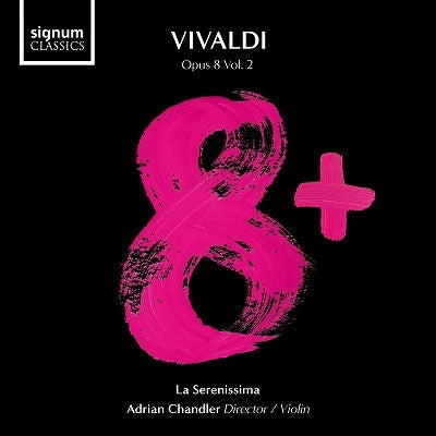 La Serenissima - Vivaldi:Four Seasons - Opus 8 Vol.2 - Import CD