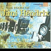 Various Artists - The Roots Of Jimi Hendrix - Import CD