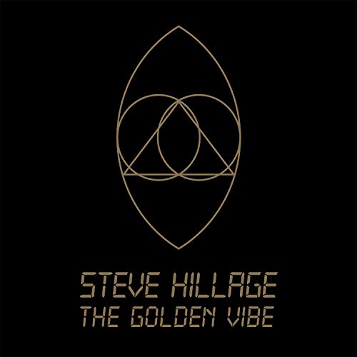 Steve Hillage - The Golden Vibe - Import CD