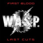 W.A.S.P. - First Blood Last Cuts - Import Vinyl 2 LP Record Limited Edition