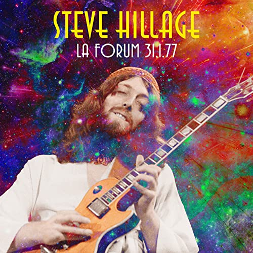 Steve Hillage - Los Angeles Forum - January 31st 1977 - Import CD
