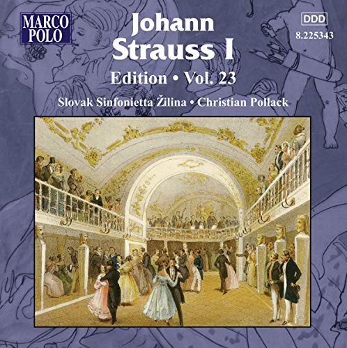 Strauss, Johann I (1804-1849) - Orchestral Works Vol.23 : Pollack / Slovak Sinfonietta - Import CD