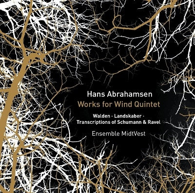 Ensemble Midvest - Abrahamsen (1952-) Works For Wind Quintet : Ensemble Midtvest +Schumann, Ravel - Import CD