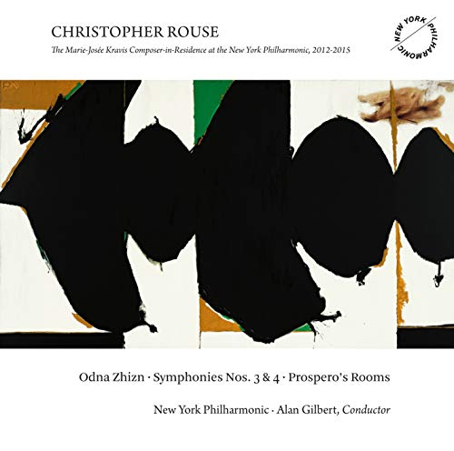 Rouse, Christopher (1949-2019) - Symphonies Nos.3, 4, Odna Zhizn, Prospero's Rooms : Alan Gilbert / New York Philharmonic - Import CD