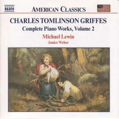 Michael Levin, Janis Weber - Griffes: Complete Piano Works Vol.2 / Michael Lewin(p), Janice Weber(p) - Import CD