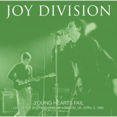 Joy Division - Young Hearts Fail: Live At The Moonlight Club. London. Uk. April 3. 1980 - Import Vinyl LP Record