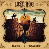 Lost Dog Street Band - Rage & Tragedy - Import Vinyl LP Record