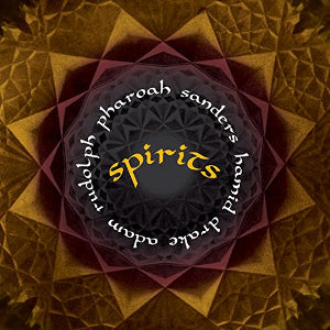 Pharoah Sanders - Spirits - Import CD