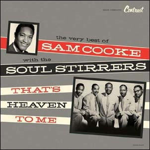 Sam Cooke & The Soul Stirrers - That's Heaven to Me - Import CD