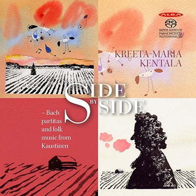 Bach, J.S. / Jarvela / Kentala - Side By Side: Bach Partitas & Folk Music From Kaustinen - Import SACD Hybrid