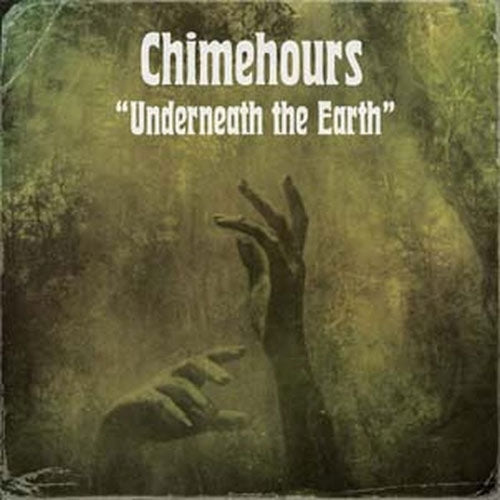 Chimehours - Underneath the Earth - Import Colored Vinyl LP Record