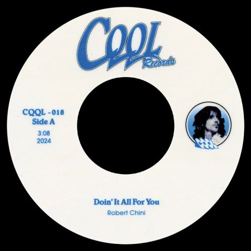 Robert Chini - Doin It All for You - Import 7 inch Shingle Record