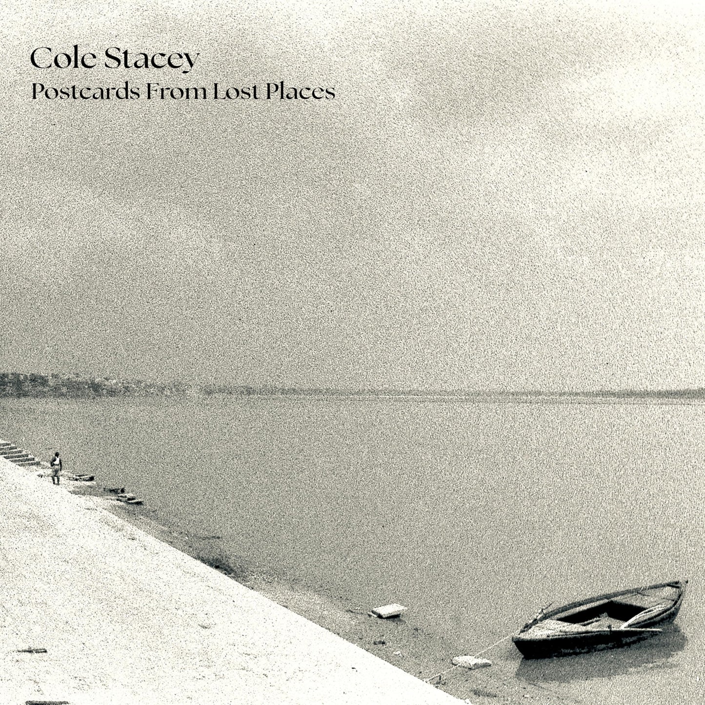 Cole Stacey - Postcards from Lost Places - Import CD