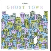 Owen - Ghost Town - Import CD