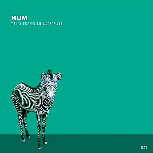 Hum - You'D Prefer An Astronaut - Import CD