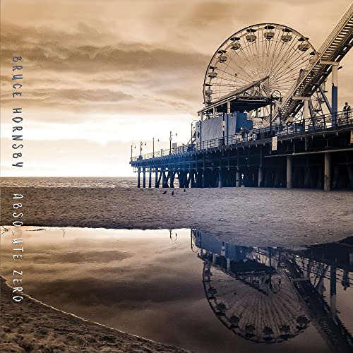 Bruce Hornsby - Absolute Zero - Import CD