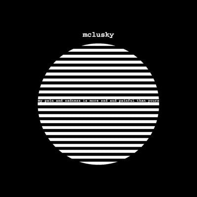 Mclusky - My Pain and Sadness Is More Sad and Painful Than Yours - Import Vinyl LP Record