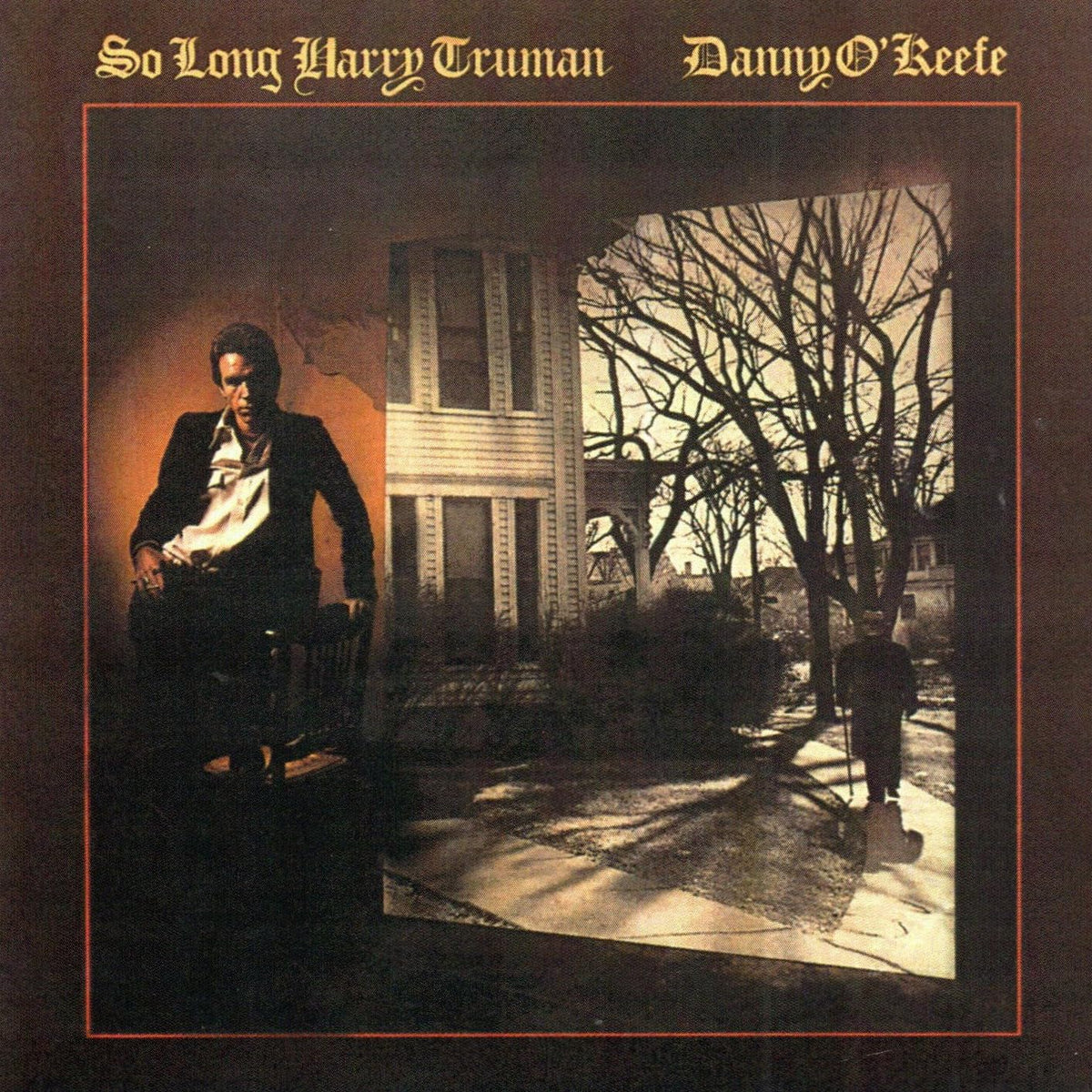 Danny O'Keefe - So Long Harry Truman - Import CD
