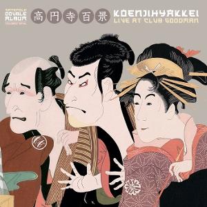 Koenjihyakkei - Live At Club Goodman - Import 2 CD