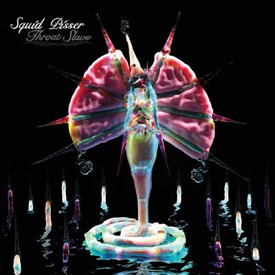 Squid Pisser - Throat Slave - Import Irradiated Pink Vinyl LP Record