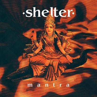 Shelter (Rock) - Mantra (30th Anniversary) - Import Clear Vinyl LP Record