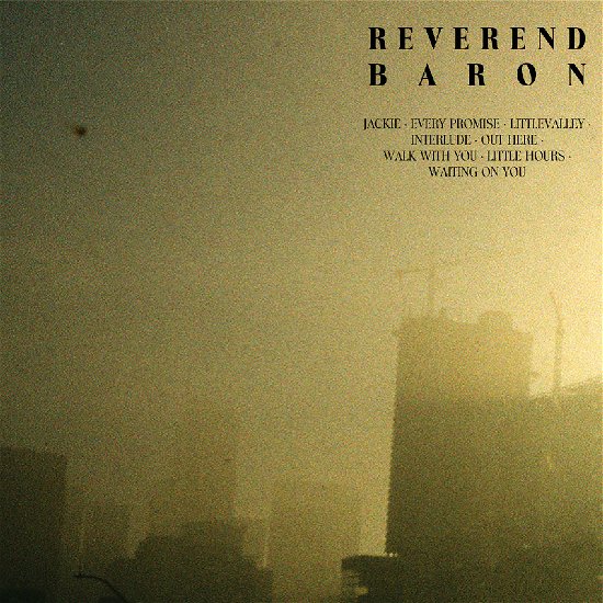 Reverend Baron - Overpass Boy - Import Coke Bottle Clear Vinyl LP Record Limited Edition