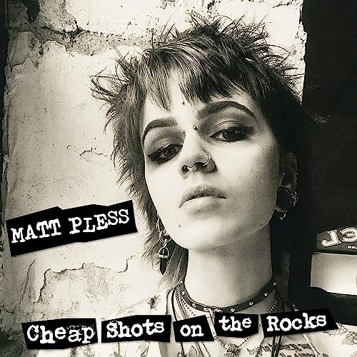 Matt Pless - Cheap Shots On The Rocks - Import LP Record