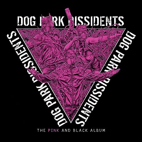 Dog Park Dissidents - The Pink And Black Album - Import Vinyl LP Record