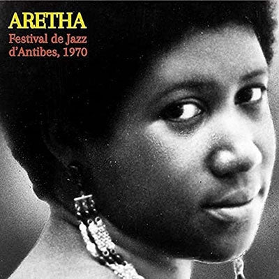 Aretha Franklin - Festival de Jazz Dantibes 1970 - Import CD