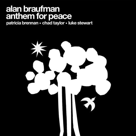 Alan Braufman - Anthem for Peace - Import CD