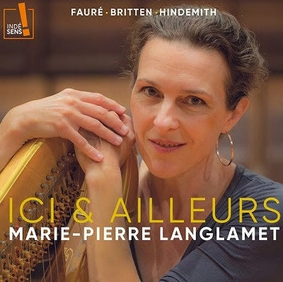 Marie-Pierre Langlamet - Marie-Pierre Langlamet : Ici & Ailleurs -Faure, Britten, Hindemith, Etc (2Cd) - Import 2 CD