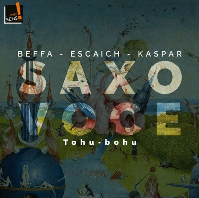 Saxo Voce - Tohu-Bohu: Claude Debussy; Darius Milhaud; Karol Beffa; Olivier Kaspar; Thierry Escaich - Import CD